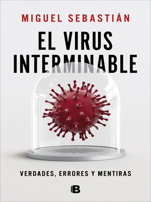 cover image of El virus interminable
